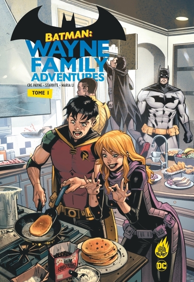 BATMAN : WAYNE FAMILY ADVENTURES TOME 1