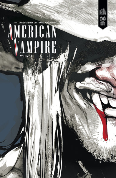 AMERICAN VAMPIRE INTEGRALE - EDITION BLACK LABEL  - TOME 1