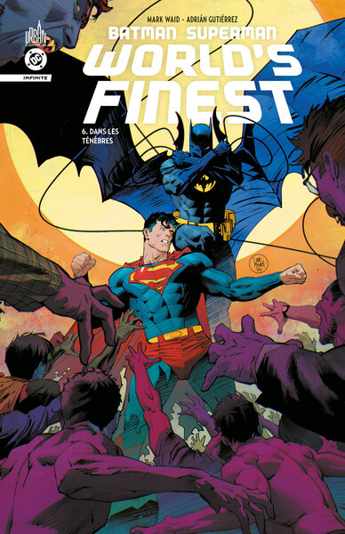 BATMAN SUPERMAN WORLD´S FINEST - BATMAN SUPERMAN WORLD S FINEST TOME 6