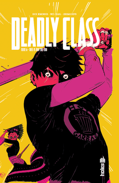 DEADLY CLASS TOME 6 - URBAN INDIE