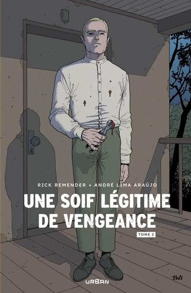 SOIF LEGITIME DE VENGEANCE - TOME 2