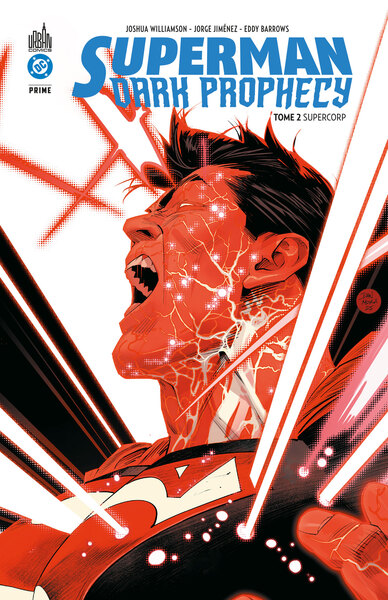 SUPERMAN DARK PROPHECY TOME 2
