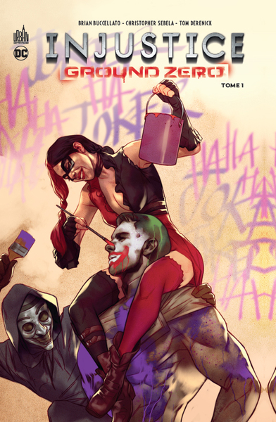 INJUSTICE GROUND ZERO TOME 1