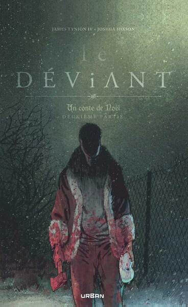 GRAND FORMAT URBAN - LE DEVIANT - UN CONTE DE NOEL TOME 2