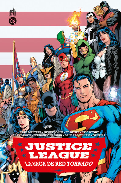 DC PAPERBACK - JUSTICE LEAGUE OF AMERICA - LA SAGA DE RED TORNADO (2006)
