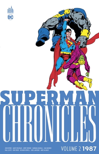 SUPERMAN CHRONICLES - T02 - SUPERMAN CHRONICLES 1987 VOLUME 2