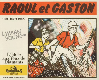 RAOUL ET GASTON(L'IDOLE AUX YEUX DE DIAMANTS)