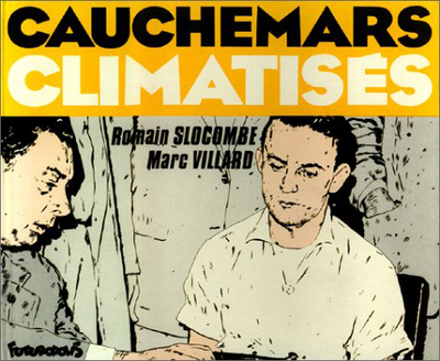 CAUCHEMARS CLIMATISES