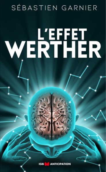 L´EFFET WERTHER