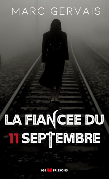 FIANCEE DU 11 SEPTEMBRE
