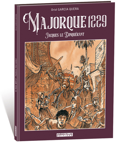 MAJORQUE 1229 - JACQUES LE CONQUERANT