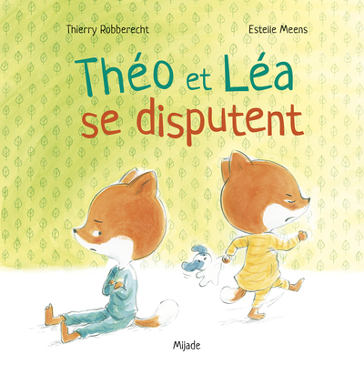 THEO ET LEA SE DISPUTENT