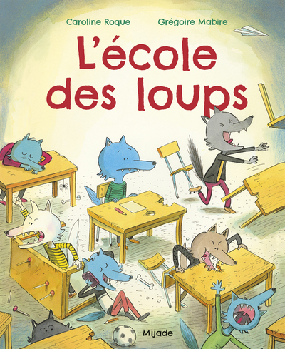 ECOLE DES LOUPS (L´)