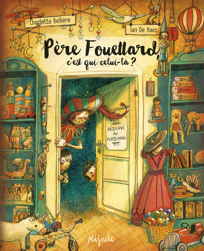 PERE FOUETTARD, C´EST QUI CELUI-LA? - PETITS MIJADE