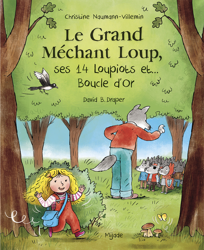 GRAND MECHANT LOUP, SES 14 LOUPIOTS ET BOUCLE D´OR