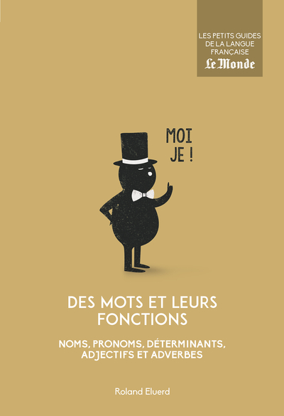 MOTS ET LEURS FONCTIONS (DES) N.14