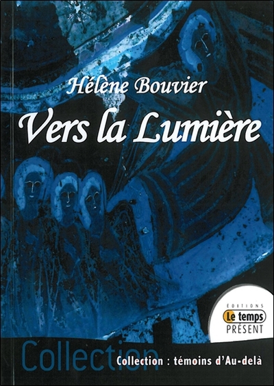 VERS LA LUMIERE
