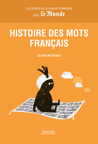 HISTOIRE DES MOTS FRANCAIS