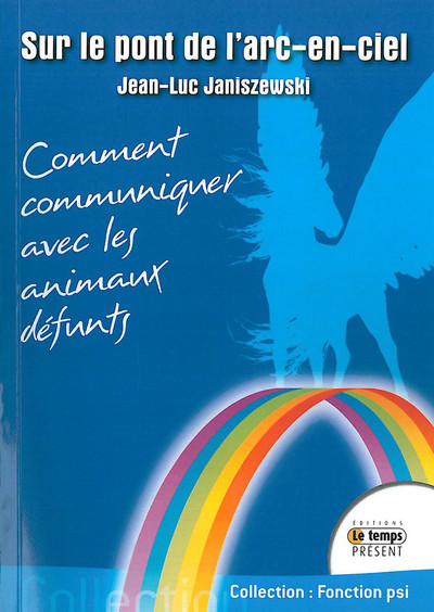 SUR LE PONT DE L´ARC-EN-CIEL
