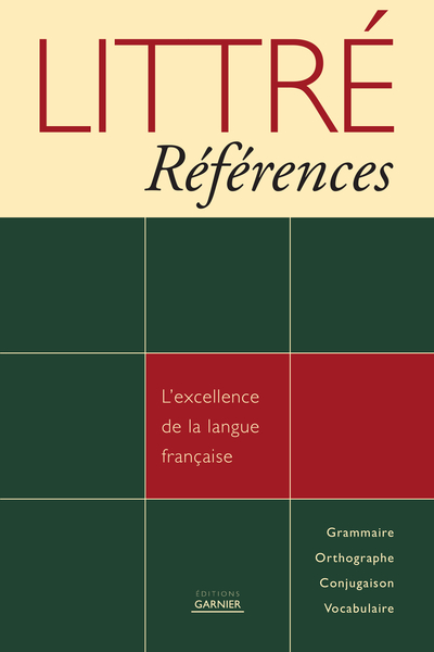 LITTRE REFERENCES - L´EXCELLENCE DE LA LANGUE FRANCAISE