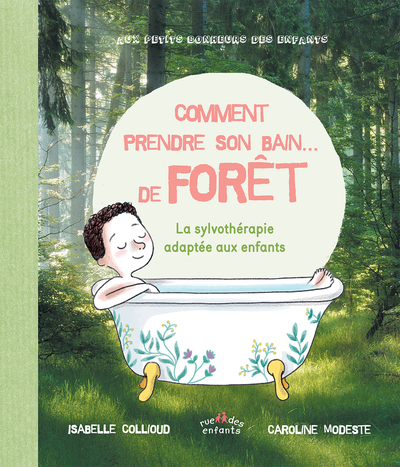 COMMENT PRENDRE SON BAIN ... DE FORET