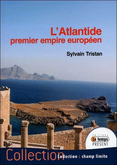 L´ATLANTIDE PREMIER EMPIRE EUROPEEN