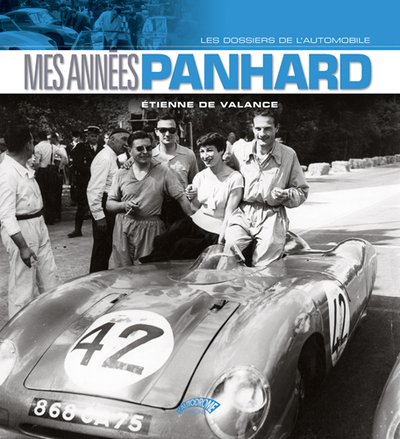 MES ANNEES PANHARD