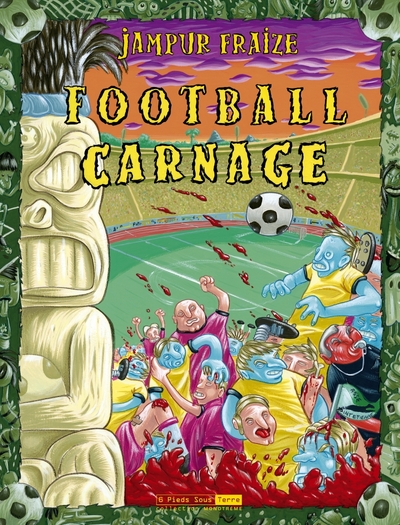 FOOTBALL CARNAGE