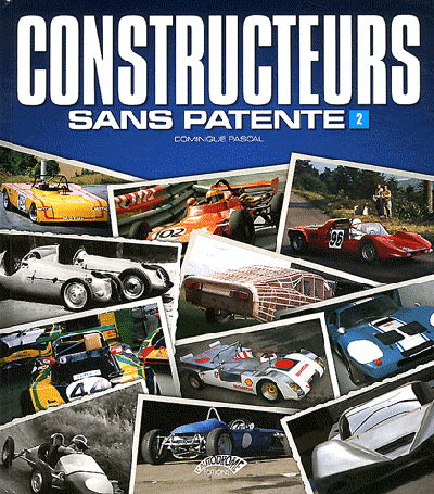 CONSTRUCTEURS SANS PATENTE - TOME 2