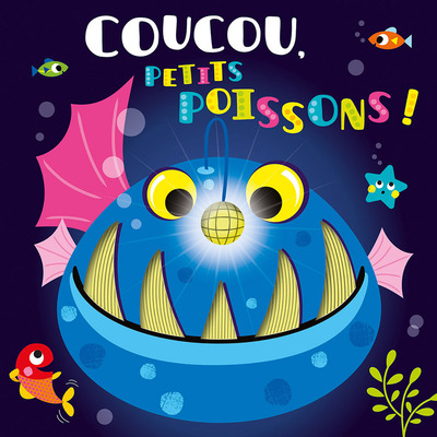 COUCOU, PETITS POISSONS ! NE