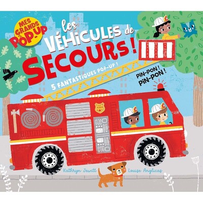 MES GRANDS POP-UP - LES VEHICULES DE SECOURS
