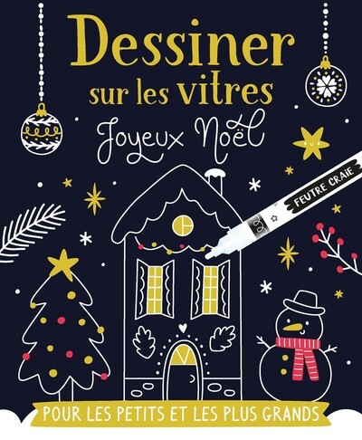 DESSINER SUR LES VITRES  - DESSINER SUR LES VITRES  - NOEL