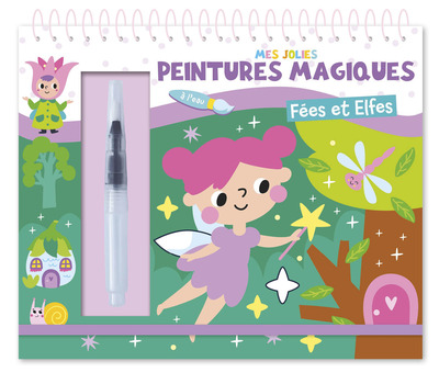 MES JOLIES PEINTURES MAGIQUES - MES JOLIES PEINTURES MAGIQUES - FEES ET ELFES