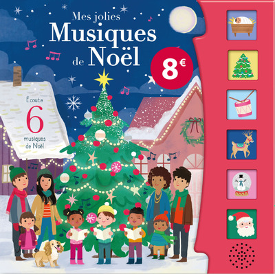 MON PETIT CARRE SONORE - MES JOLIES MUSIQUES DE NOEL