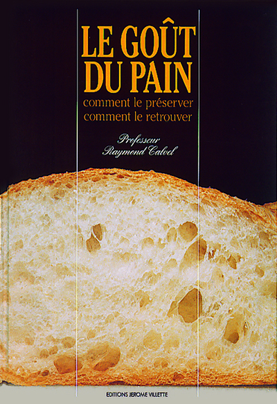 GOUT DU PAIN (LE)