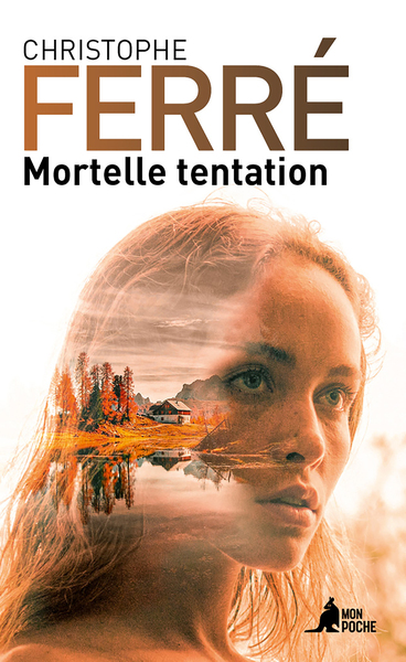 MORTELLE TENTATION