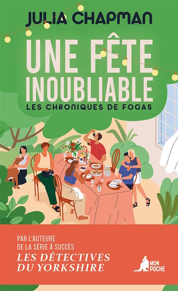 FETE INOUBLIABLE - LES CHRONIQUES DE FOGAS