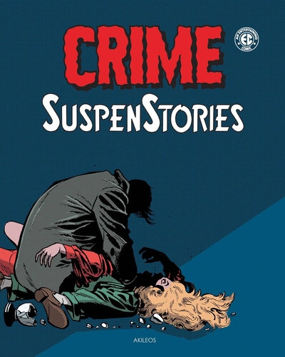 CRIME SUSPENSTORIES T2