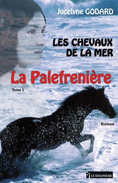 CHEVAUX DE LA MER - LA PALEFRENIERE TOME 1