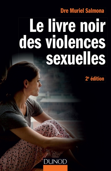 LIVRE NOIR DES VIOLENCES SEXUELLES - 2E ED.