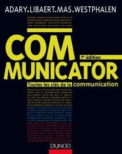 COMMUNICATOR - 7E ED. - TOUTES LES CLES DE LA COMMUNICATION