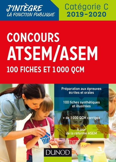 CONCOURS ATSEM/ASEM 2019/2020 -  100 FICHES ET 1 000 QCM