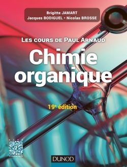 COURS DE PAUL ARNAUD - COURS DE CHIMIE ORGANIQUE - 19E EDITION
