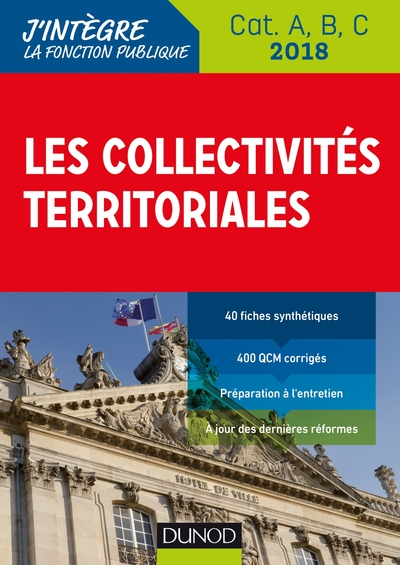 COLLECTIVITES TERRITORIALES 2018 - 8E ED. -  CAT. A, B, C -