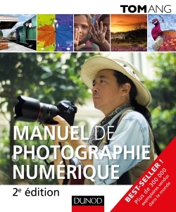 MANUEL DE PHOTOGRAPHIE NUMERIQUE