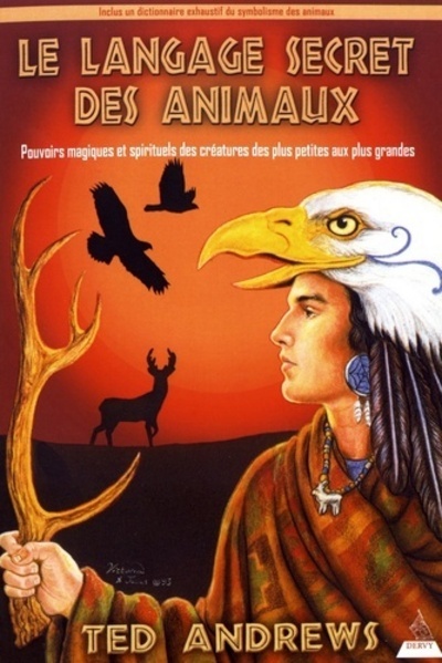 LANGAGE SECRET DES ANIMAUX (LE)