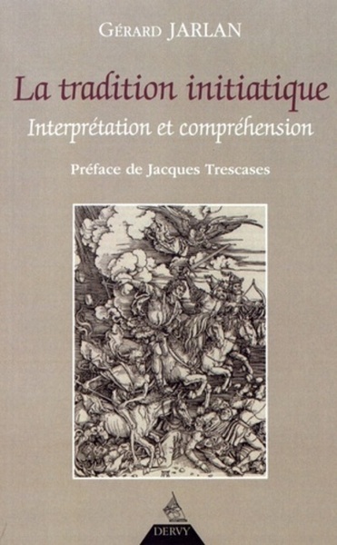 TRADITION INITIATIQUE (LA)