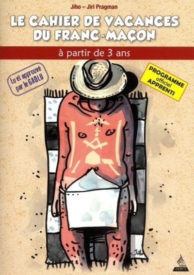 APPRENTI CAHIER DE VACANCES DU FRANC-MACON (LE)