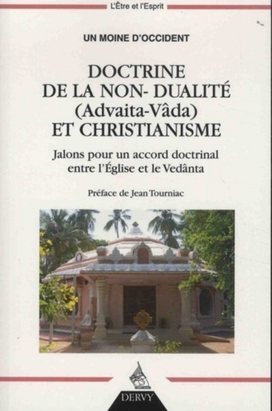 DOCTRINE DE LA NON-DUALITE (ADVAITA-VADA) ET CHRISTIANISME