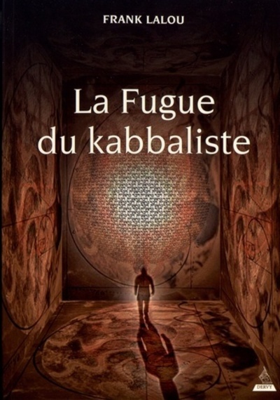 FUGUE DU KABBALISTE (LA)